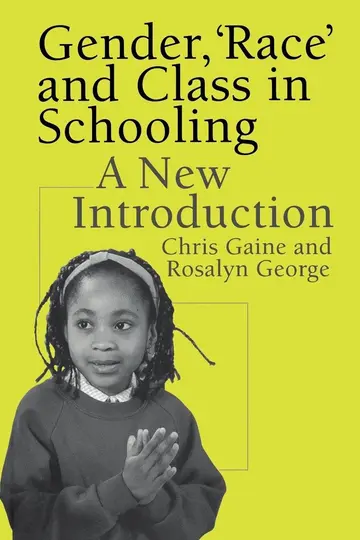 Cover of Gender, "Race" and Class in Schooling
