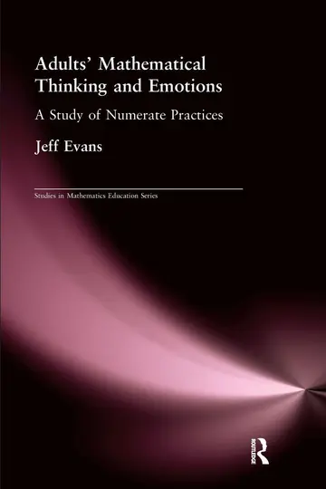 Cover of Adults' Mathematical Thinking and Emotion