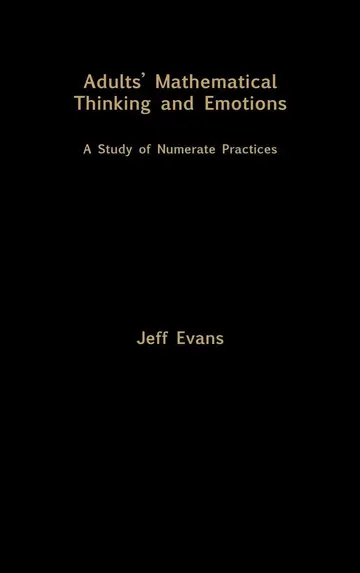 Cover of Adults Mathematical Thinking and Emotion
