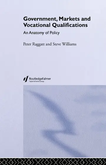 Cover of Government, Markets and Vocational Qualifications