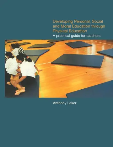 Cover of Developing Personal, Social, and Moral Education Through Physical Education