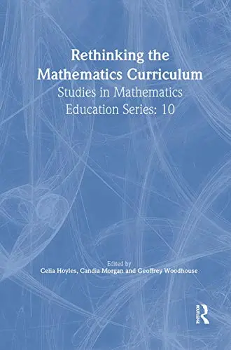 Cover of Rethinking the Mathematics Curriculum