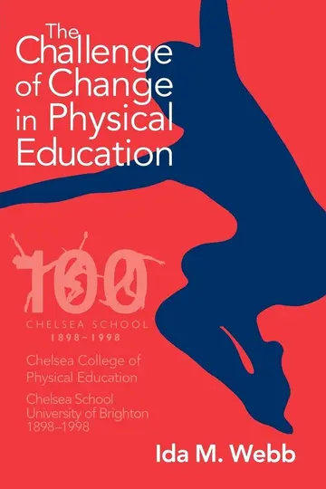 Cover of The Challenge of Change in Physical Education