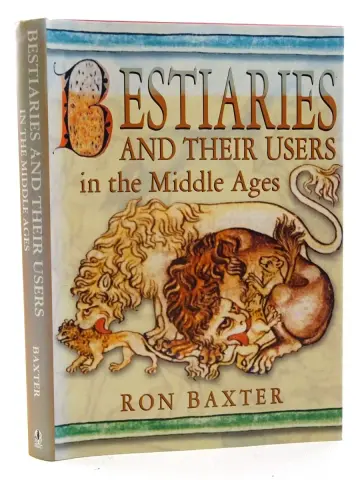 Cover of Bestiaries and Their Users in the Middle Ages