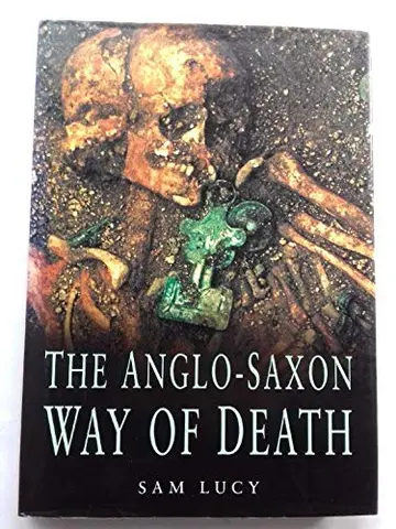 Cover of The Anglo-Saxon Way of Death