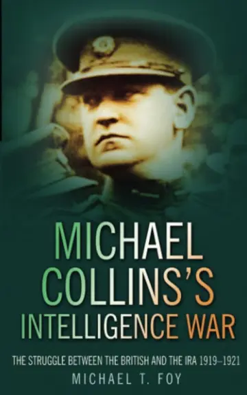Cover of Michael Collins's Intelligence War