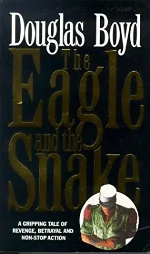 Cover of Eagle and the Snake