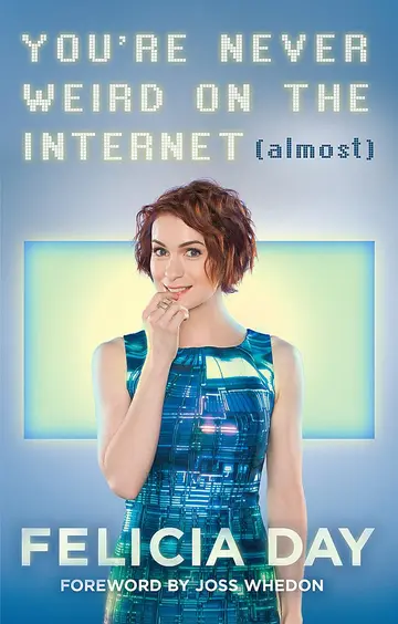 Cover of You'Re Never Weird on the Internet