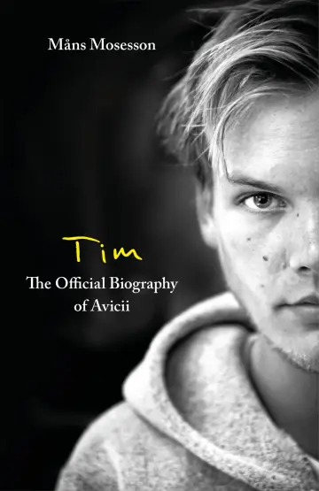 Cover of Tim - The Official Biography of Avicii