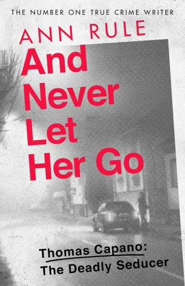 Cover of And Never Let Her Go