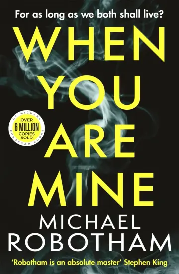 Cover of When You Are Mine