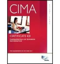 Cover of CIMA - C03 Fundamentals of Business Mathematics