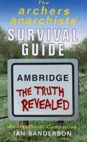 Cover of "Archers" Anarchists' Survival Guide