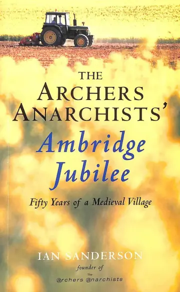 Cover of Archer Anarchist Ambridge Jubilee