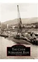Cover of Clyde Submarine Base