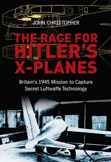 Cover of The Race for Hitler's X-Planes
