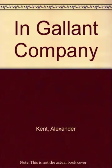 Cover of In Gallant Company