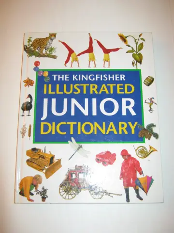Cover of The Kingfisher Illustrated Junior Dictionary