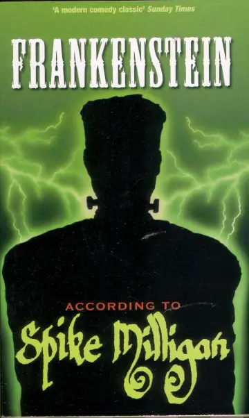 Cover of Frankenstein according to Spike Milligan