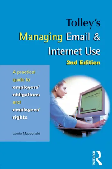 Cover of Tolley'S Managing Email & Internet Use, 2/E