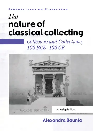 Cover of The Nature of Classical Collecting