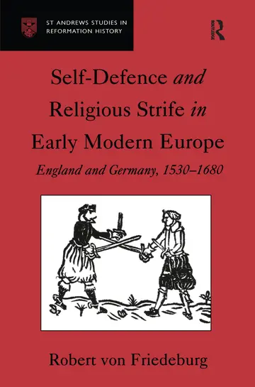 Cover of Self Defence and Religious Strife in Early Modern Europe