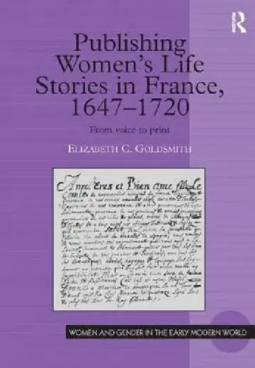Cover of Publishing Women's Life Stories in France, 1647-1720