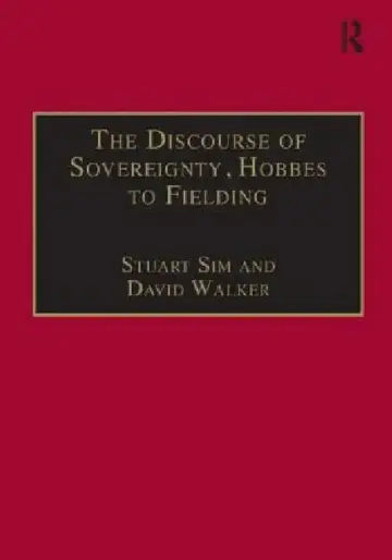 Cover of The Discourse of Sovereignty, Hobbes to Fielding