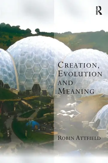 Cover of Creation, Evolution and Meaning