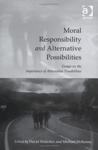Cover of Moral Responsibility and Alternative Possibilities