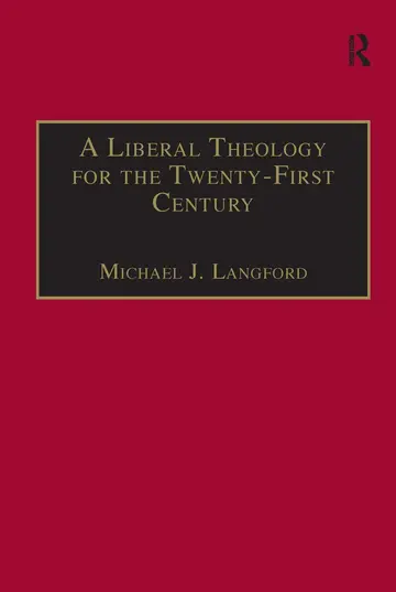Cover of A Liberal Theology for the Twenty-First Century
