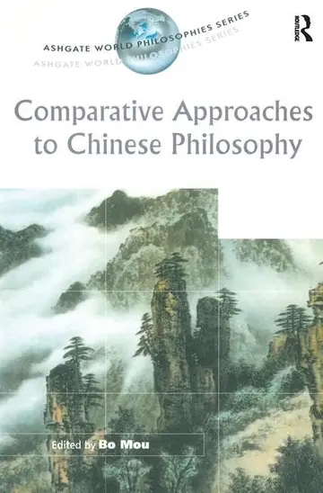 Cover of Comparative Approaches to Chinese Philosophy
