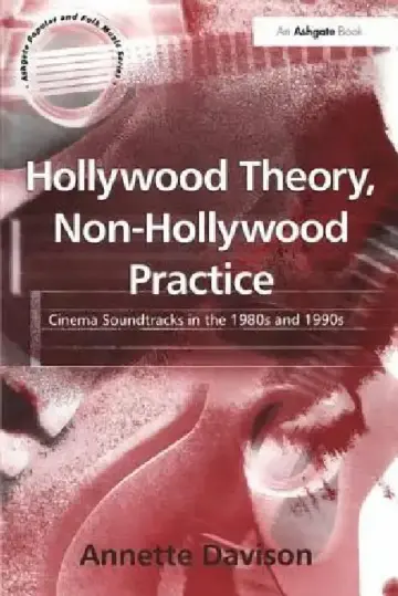 Cover of Hollywood Theory, Non-Hollywood Practice