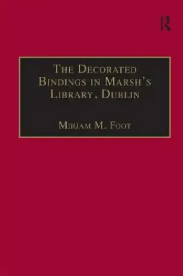 Cover of The Decorated Bindings in Marsh's Library, Dublin