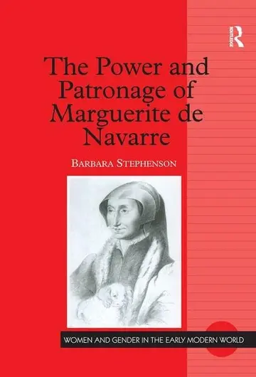 Cover of The Power and Patronage of Marguerite de Navarre
