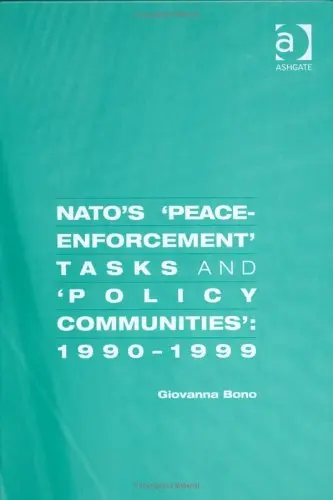 Cover of NATO's Peace Enforcement Tasks and Policy Communities
