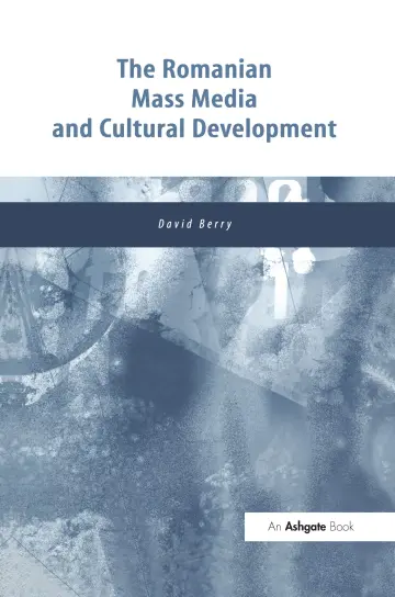 Cover of The Romanian Mass Media and Cultural Development