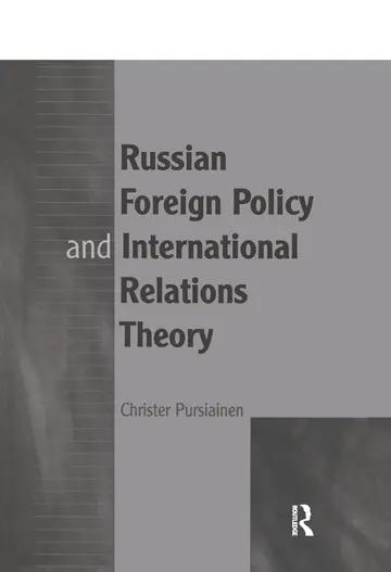 Cover of Russian Foreign Policy and International Relations Theory
