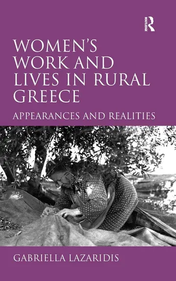 Cover of Women's Work and Lives in Rural Greece
