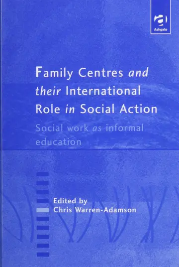 Cover of Family Centres and Their International Role in Social Action