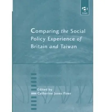 Cover of Comparing the Social Policy Experience of Britain and Taiwan