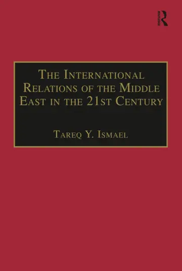 Cover of The International Relations of the Middle East in the 21st Century