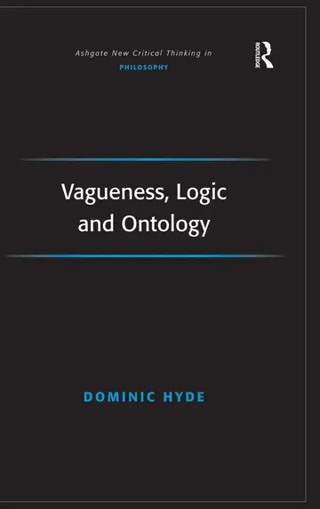 Cover of Vagueness, Logic and Ontology