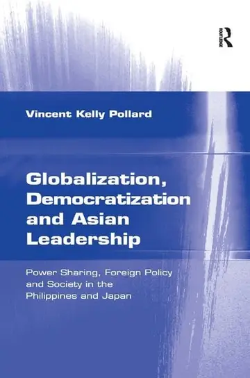 Cover of Globalization, Democratization and Asian Leadership