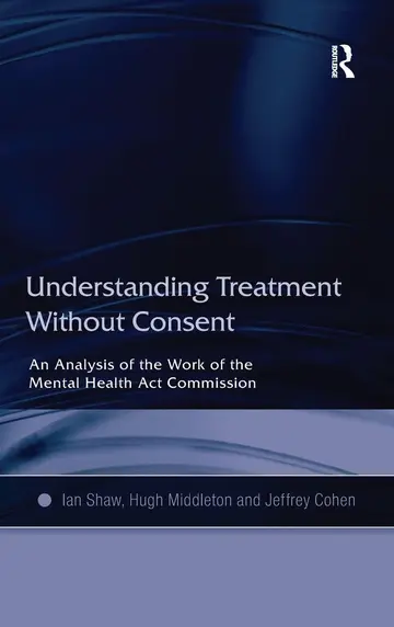 Cover of Understanding Treatment Without Consent