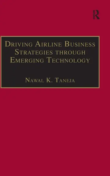 Cover of Driving Airline Business Strategies Through Emerging Technology