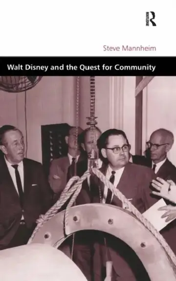 Cover of Walt Disney and the Quest for Community