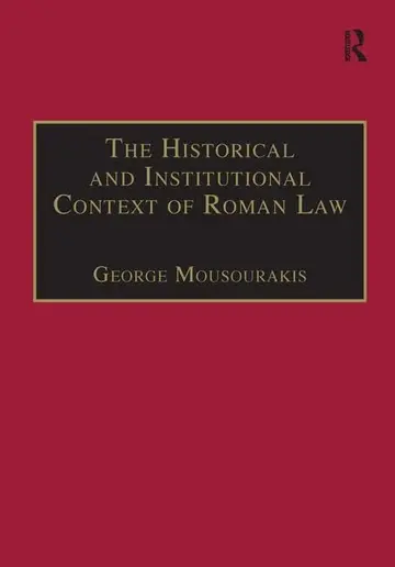 Cover of The Historical and Institutional Context of Roman Law