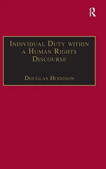Cover of Individual Duty Within a Human Rights Discourse