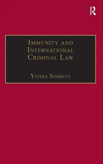 Cover of Immunity and International Criminal Law